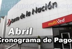 Cronograma de Pagos Abril - Banco de la Nación