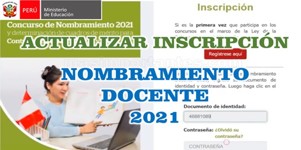 Cómo actualizar inscripción de Nombramiento Docente 2021