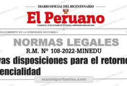 Disposiciones para el retorno a las presencialidad