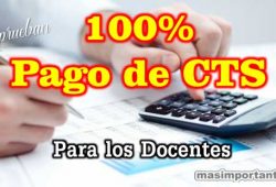 Pago del 199% de CTS a los docentes