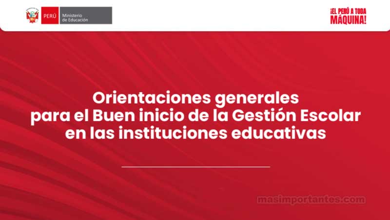 Orientaciones generales para el Buen Inicio del Año Escolar 2026
